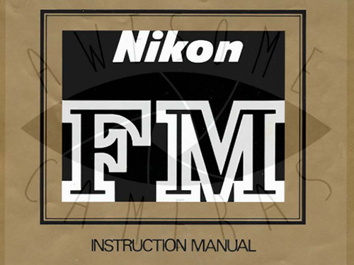 Nikon FM Camera Manual