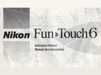Nikon Fun Touch 6 Camera Manual